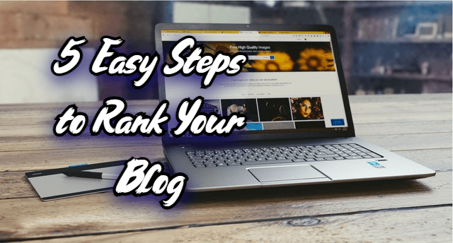 Steps to Rank Your Blog