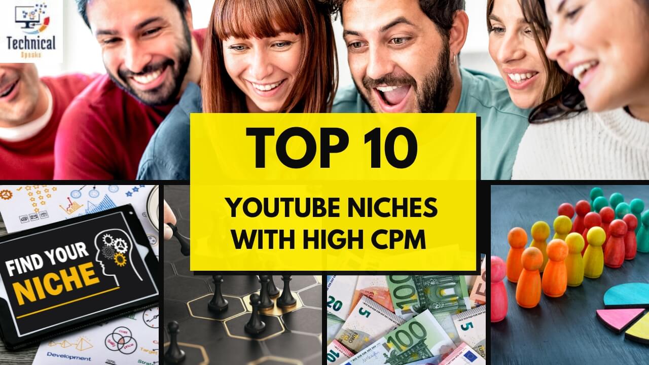 Top 10YouTube Niches with high CPM