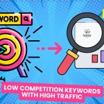 How to find low competitive keywords