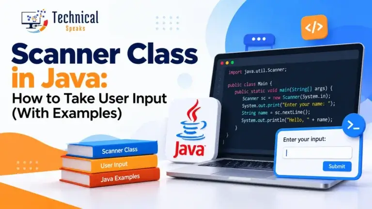 Scanner Class in Java: How to Take User Input (With Examples)