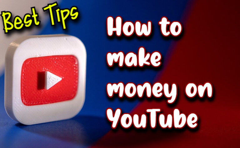 How to make money on YouTube