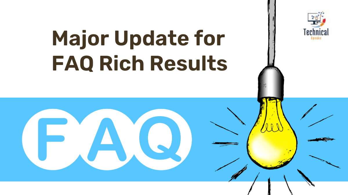 Major Update for FAQ Rich Results