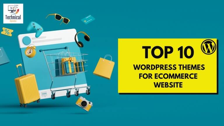 Top 10 WordPress Themes for Ecommerce Websites (Timeless Picks)