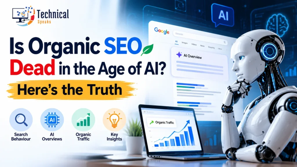 Is organic SEO Dead