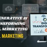 How Generative AI Is Transforming Digital Marketing