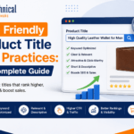 SEO Friendly Product Title Best Practices: The Complete Guide