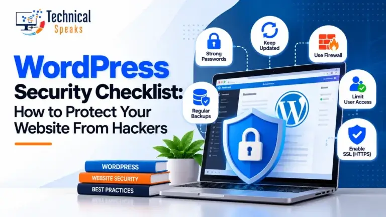 WordPress Security Checklist: How to Protect Your Website From Hackers