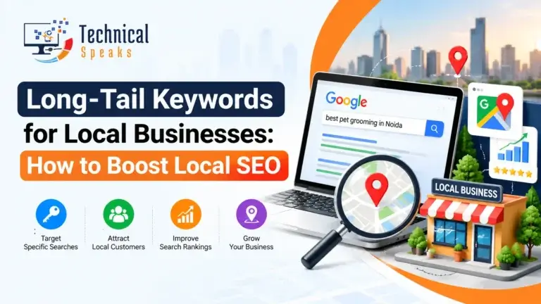 Long-Tail Keywords for Local Businesses: How to Boost Local SEO