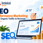 SEO Performance Marketing: From Organic Traffic to Revenue