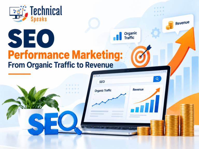 SEO Performance Marketing: From Organic Traffic to Revenue