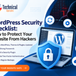 WordPress Security Checklist: How to Protect Your Website From Hackers