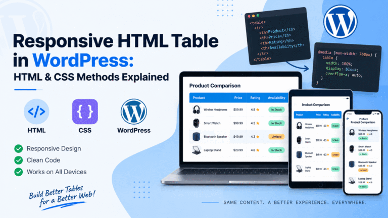 Responsive HTML Table in WordPress: HTML & CSS Methods Explained