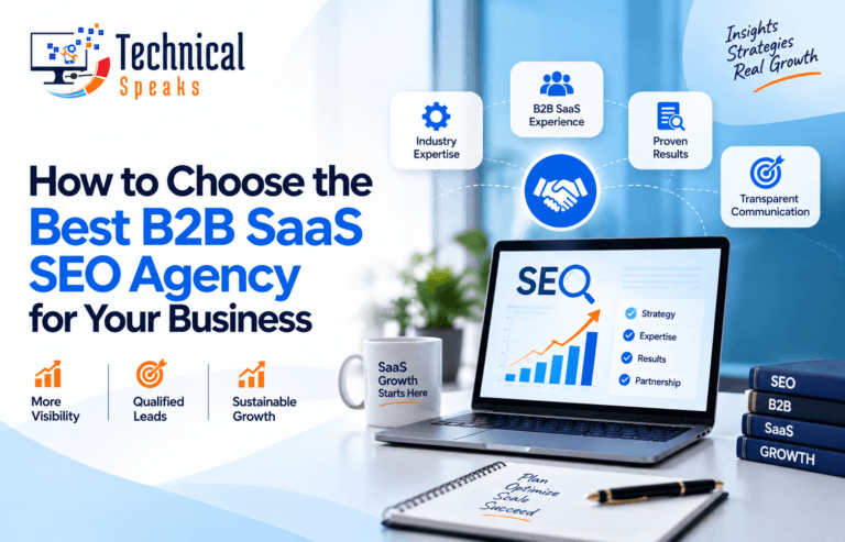 How to Choose the Best B2B SaaS SEO Agency for Your Business